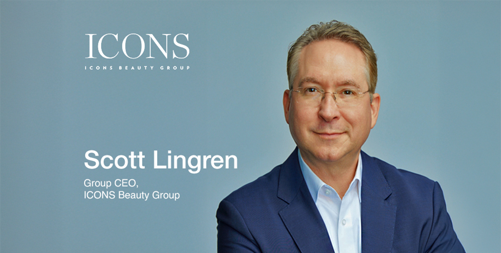 ICONS-Beauty-Group-Scott-Lingren,-Group-CEO-blog-cover